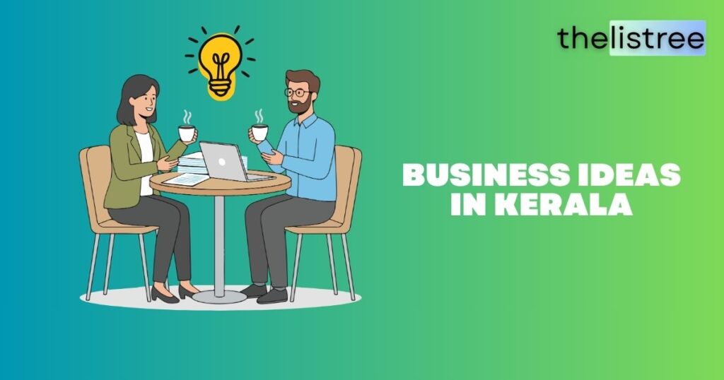 Business Ideas in Kerala